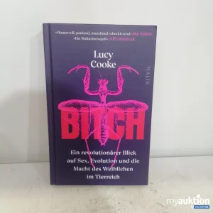 Artikel Nr. 726624: "Bitch" von Lucy Cooke